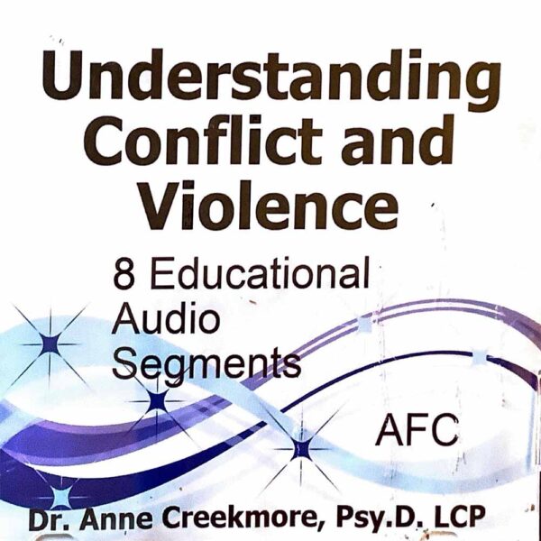 Understanding Conflict and Violence (8 Educational Audio Segment)